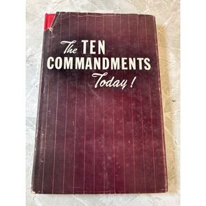 The Ten Commandments Today 1955 Deseret Book Co LDS Spencer W Kimball Vintage